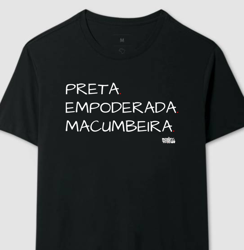Preta, Macumbeira & Macumbeira Colors Maria Patuá