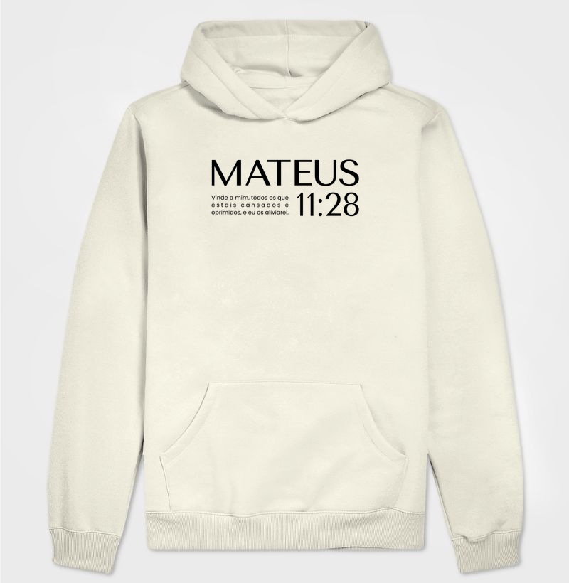 Hoodie Moletom Mateus 11:28