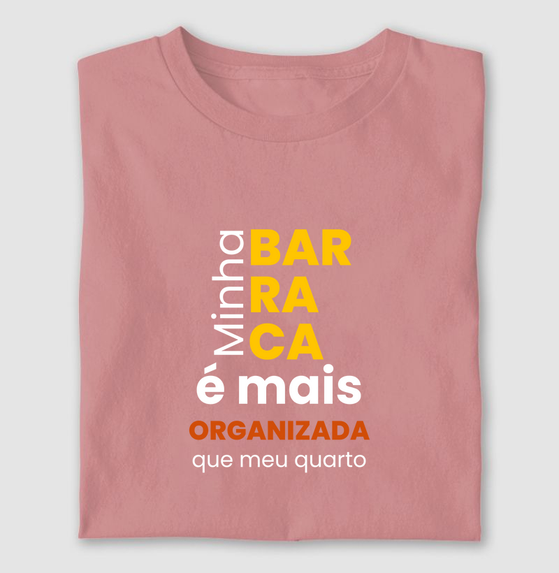 Minha barraca é mais organizada que meu quarto