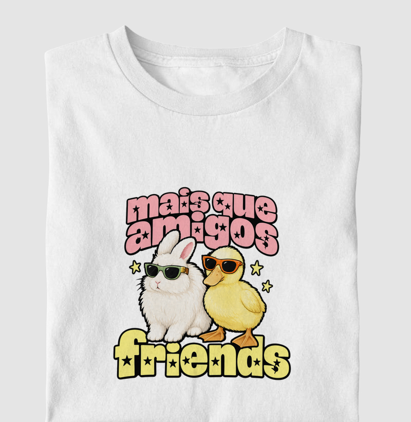 Mais que Amigos, Friends