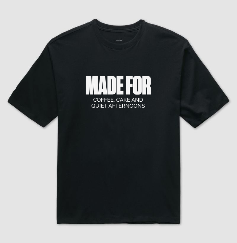 MADE FOR - Camiseta Oversized