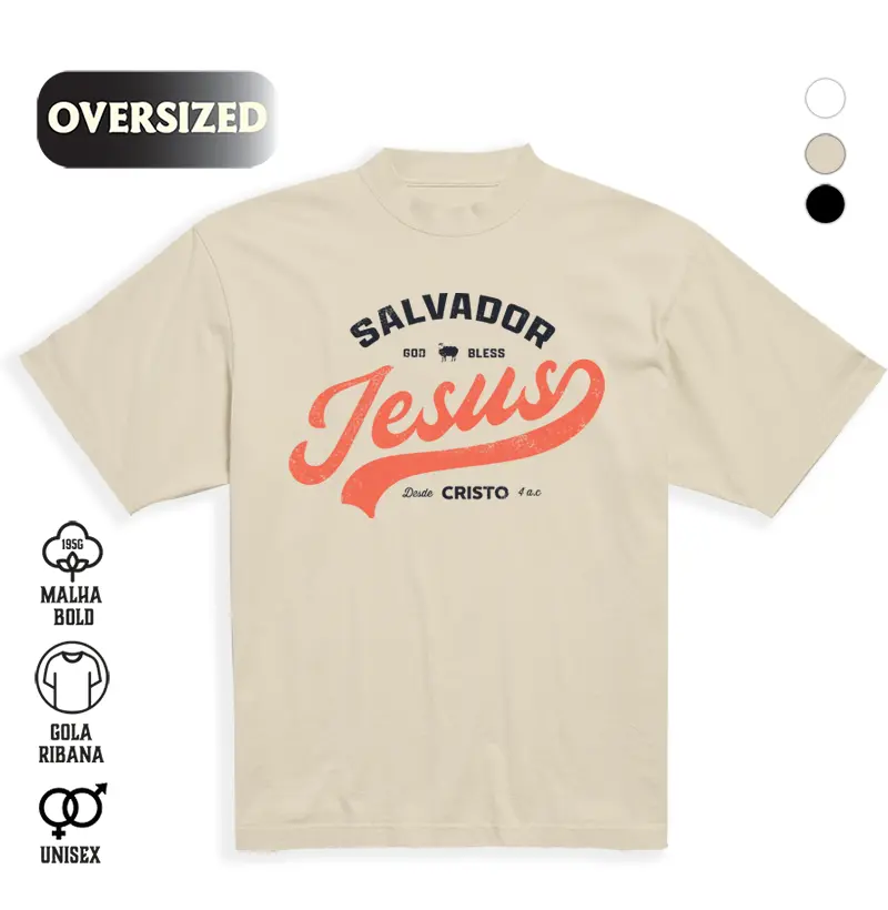 Camiseta Oversized Jesus Salvador