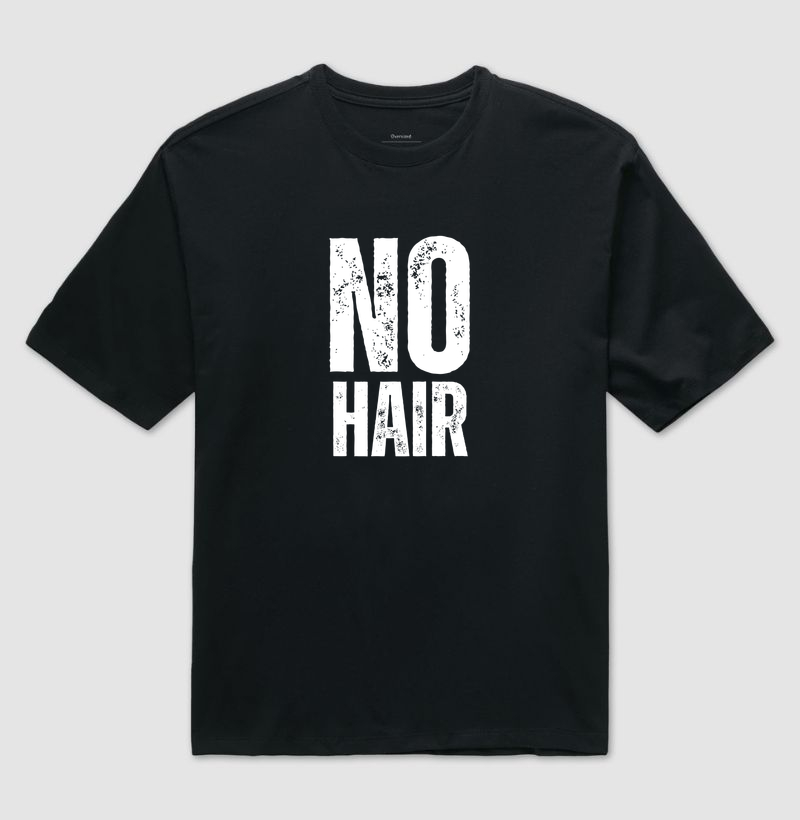 No hair