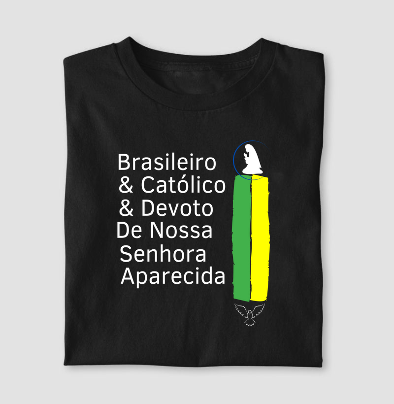 Brasileiro, Catolico e Devoto!