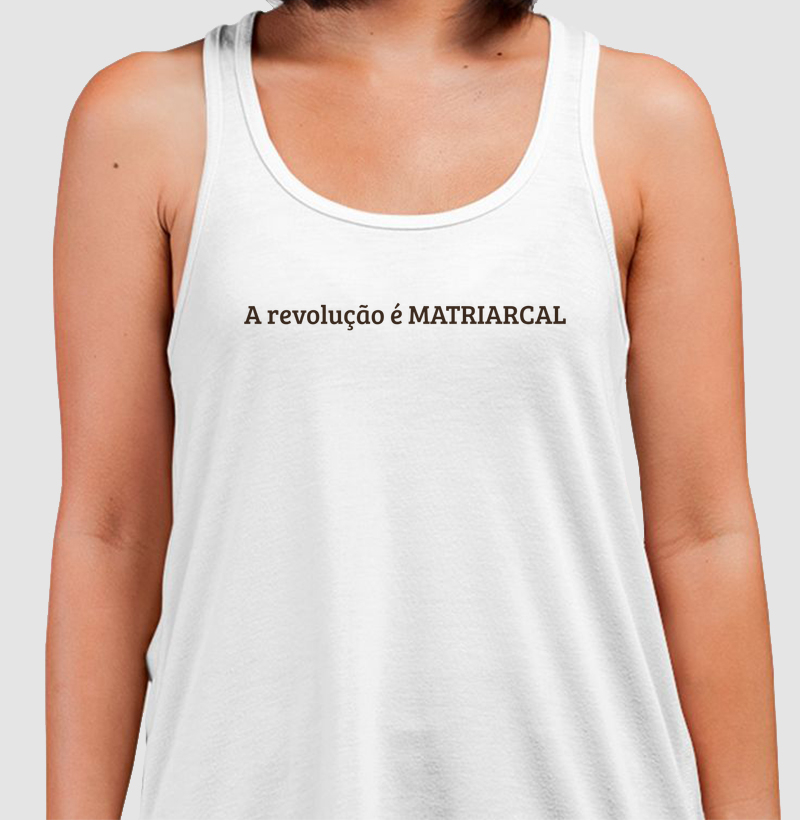 A revolução é MATRIARCAL
