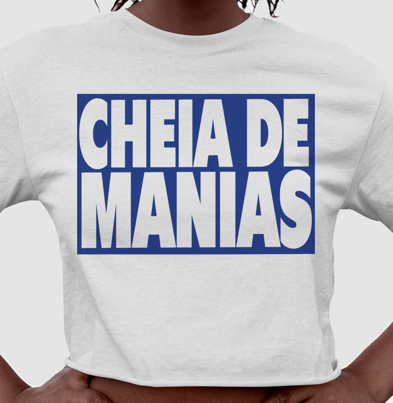 Cropped Cheia de Manias