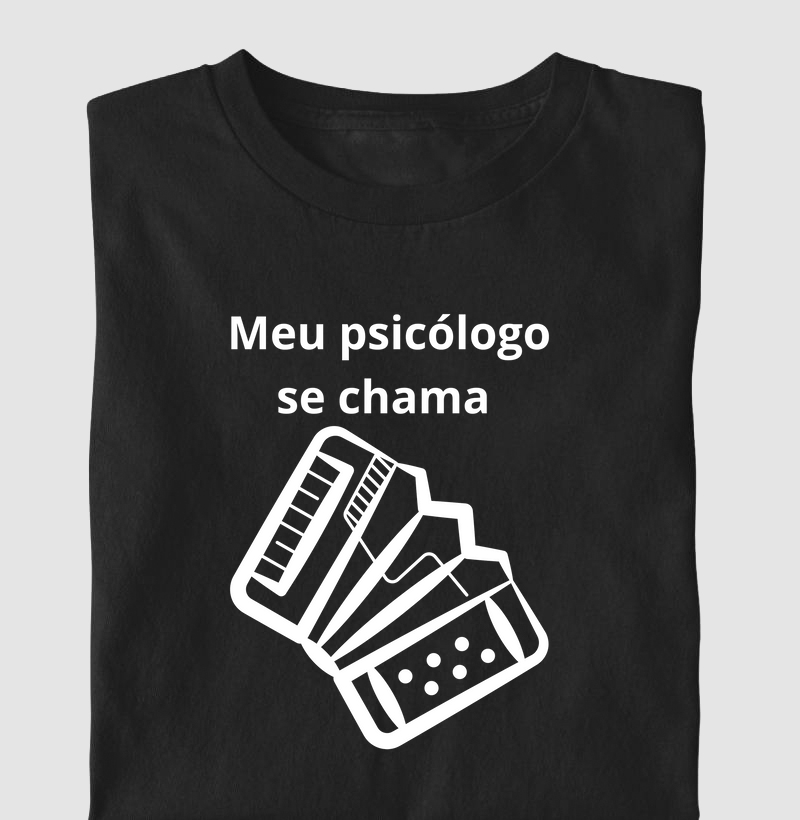 Meu psicologo é sanfona