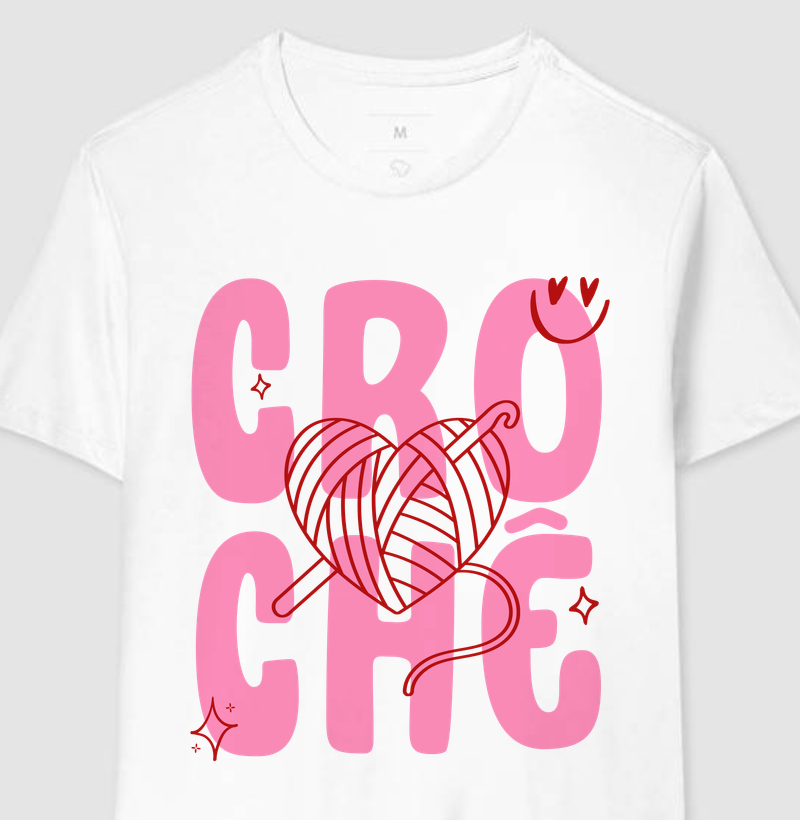 Camiseta Frase Crochê Coração