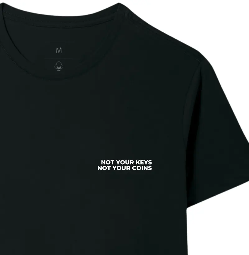 Not your keys, not your coins