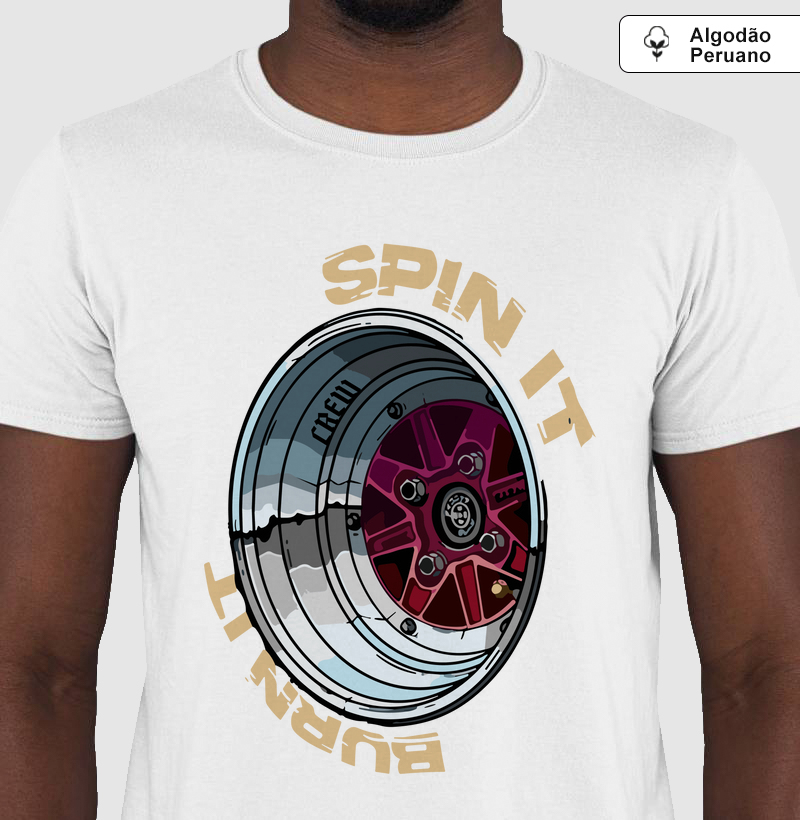 Camiseta Algodão Peruano - Spin It, Burn It
