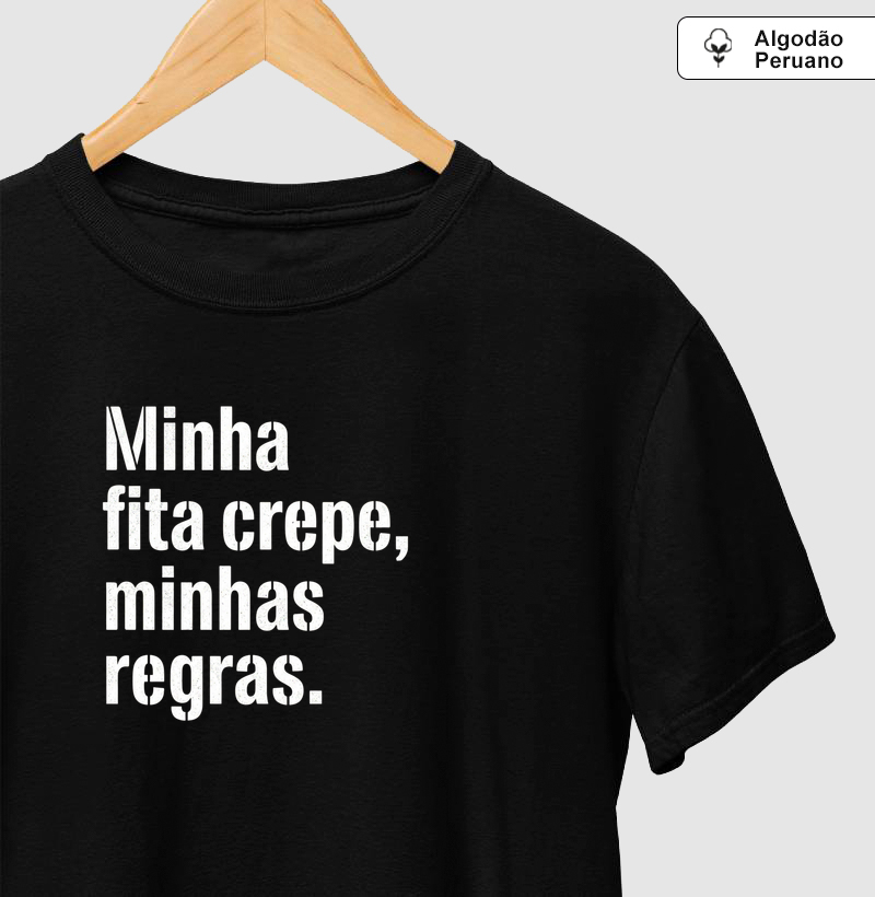 Minha fita crepe, minhas regras.