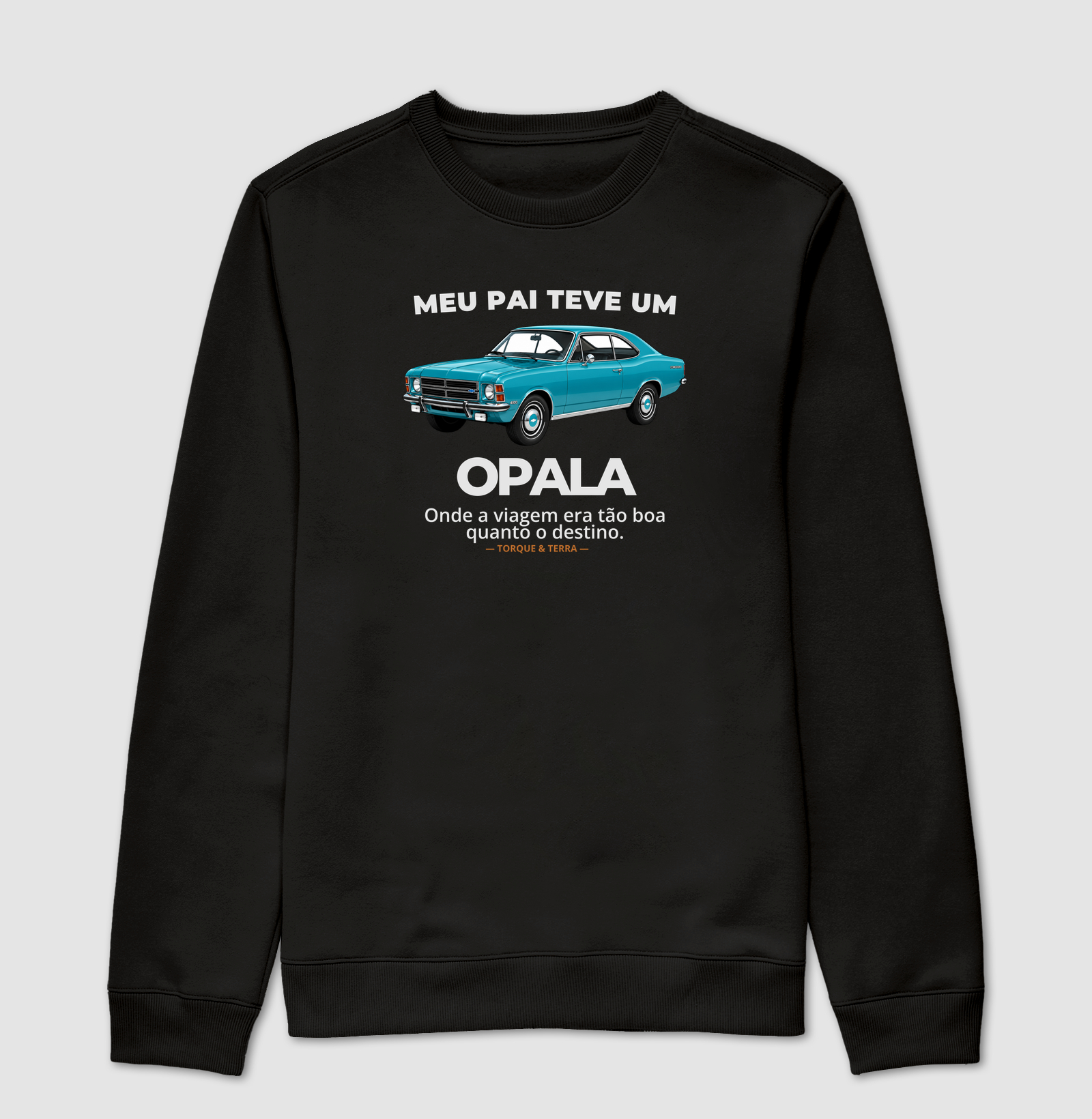Meu pai teve um - OPALA - azul claro
