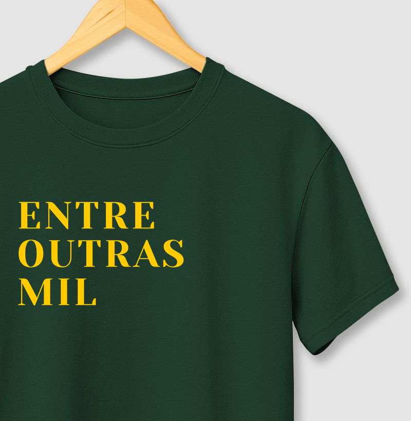 Camiseta Entre Outras Mil