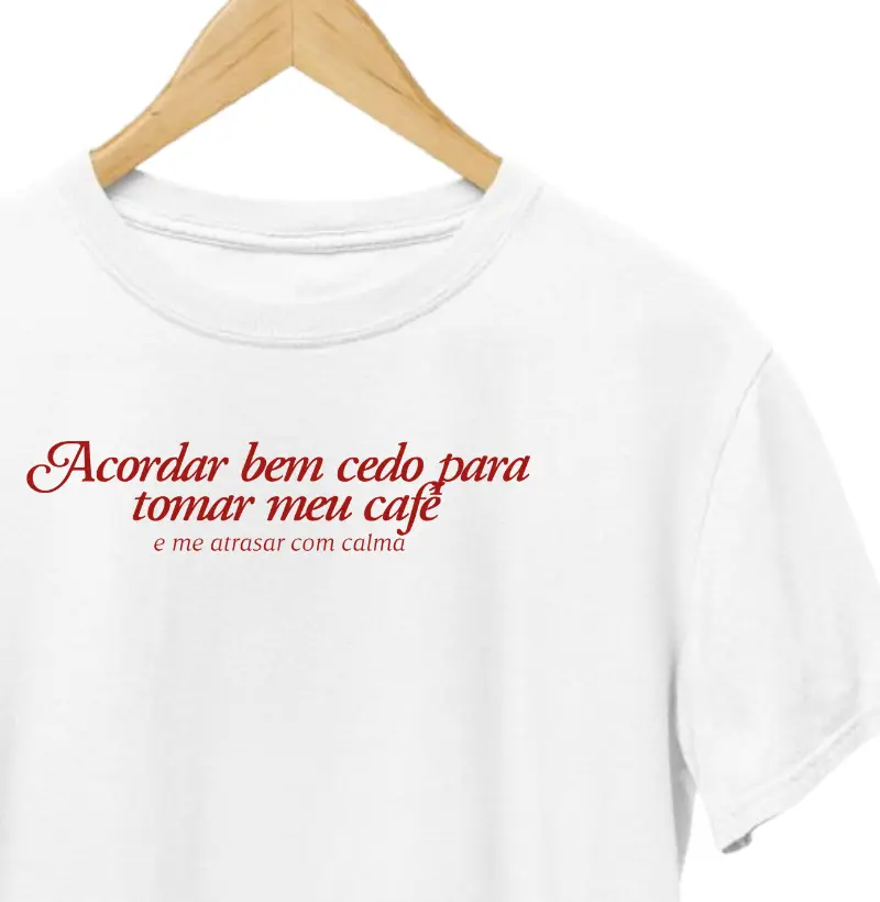 Tomar meu café e me atrasar com calma