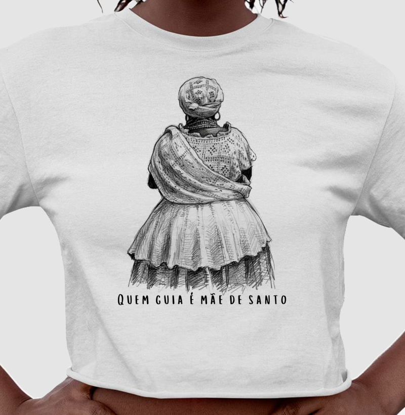 Quem guia é mãe de santo