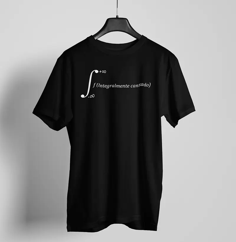 Camiseta - "Integralmente CANSADO"