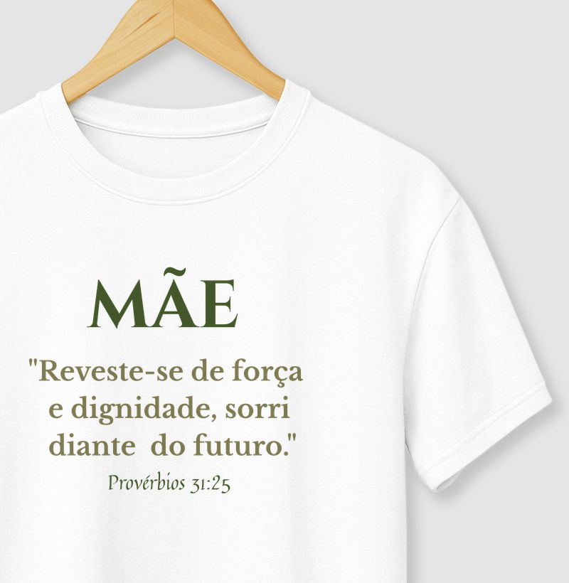 Fé de Mãe - Provérbios 31:25
