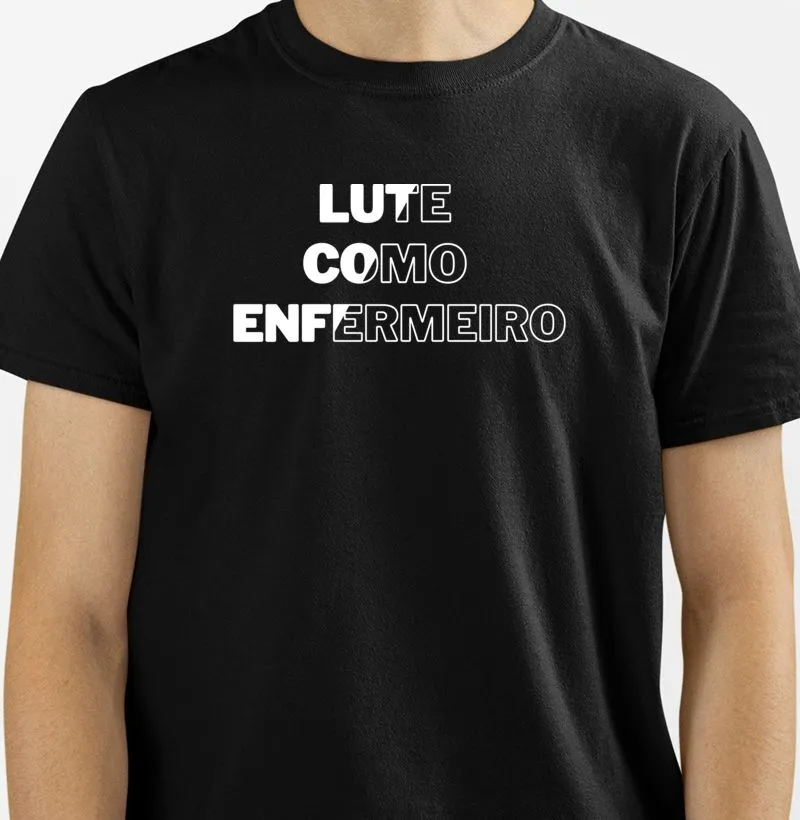 LUTE COMO ENFERMEIRO