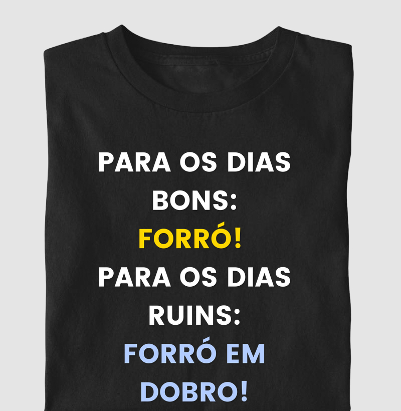 Para os Dias Bons Forró