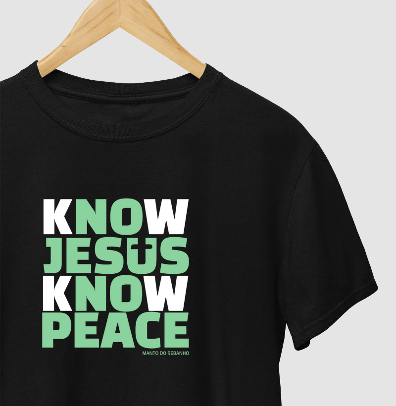 KnoW Jesus KnoW Peace!