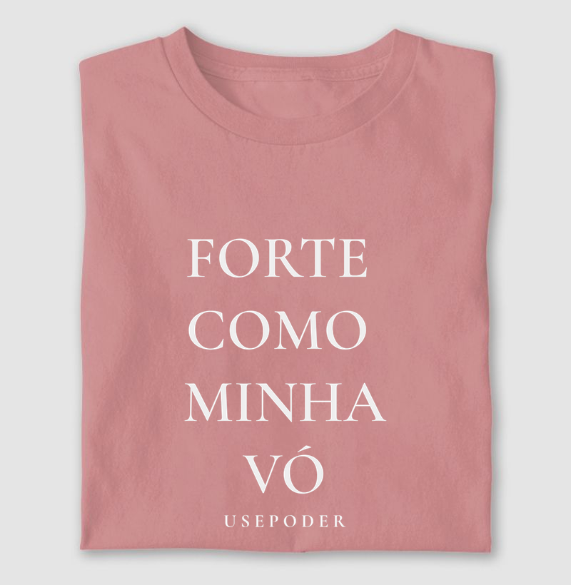 Forte como Minha Vó