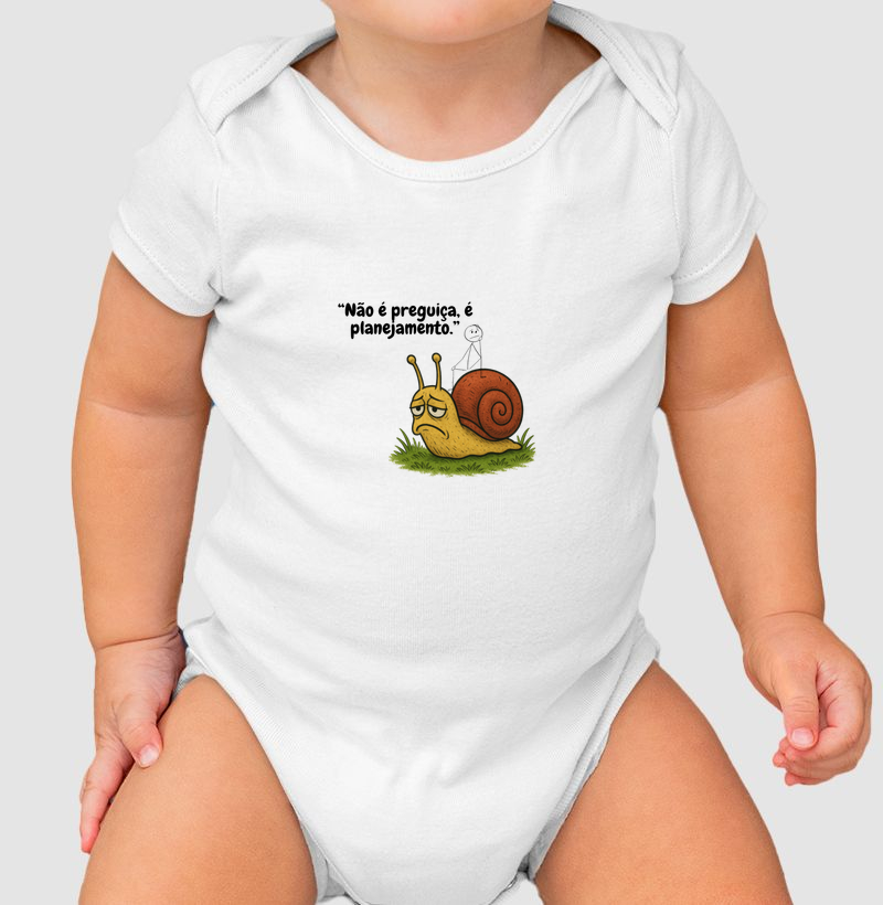 Não é preguiça, é planejamento.