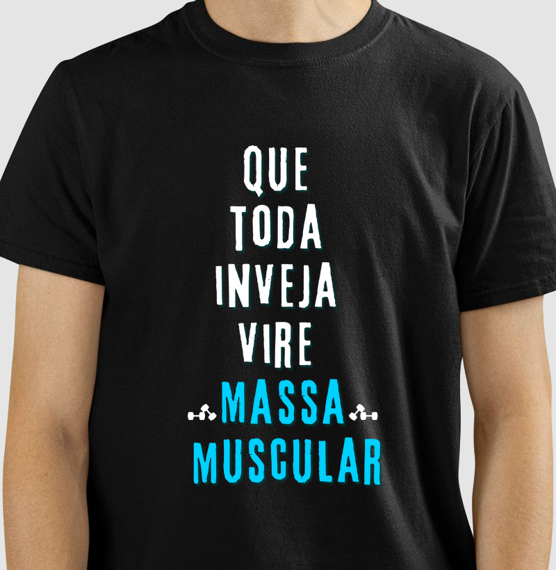 Que toda inveja vire massa muscular