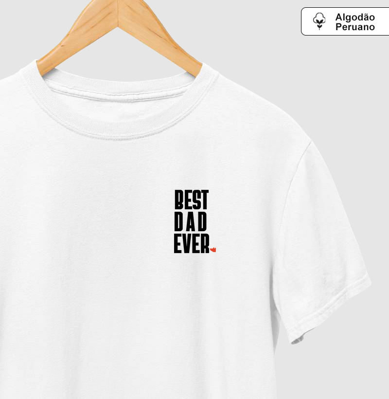 Camiseta Best Dad Ever
