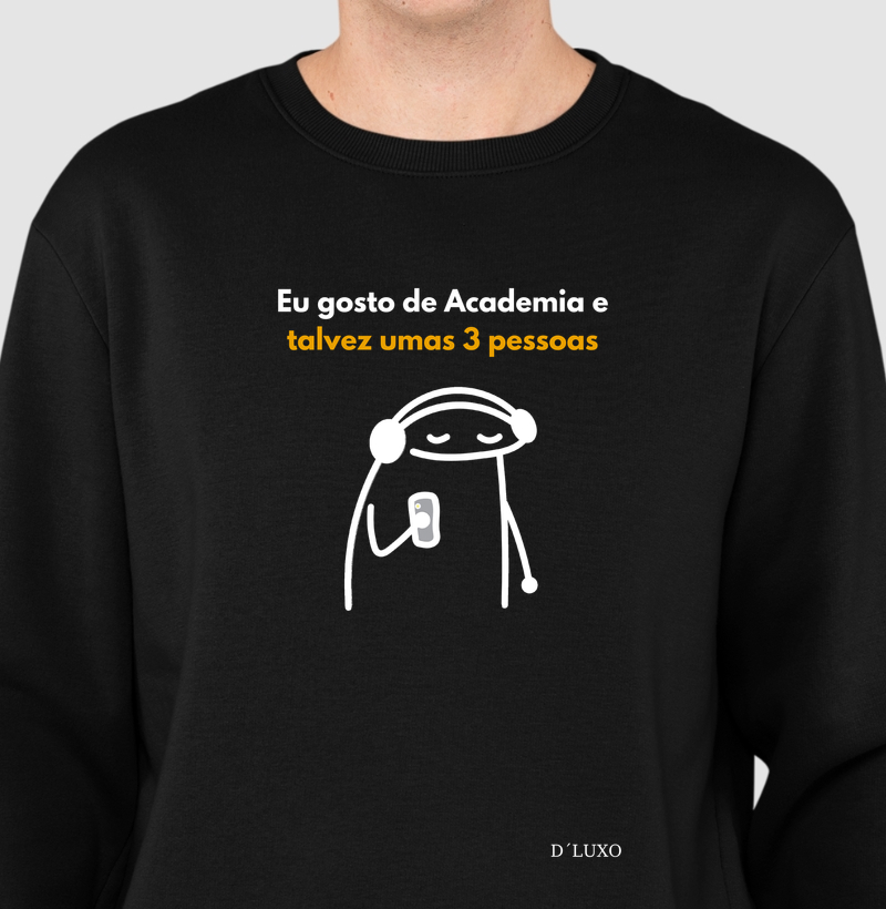 Eu Gosto de Academia e Talvez umas 3 Pessoas