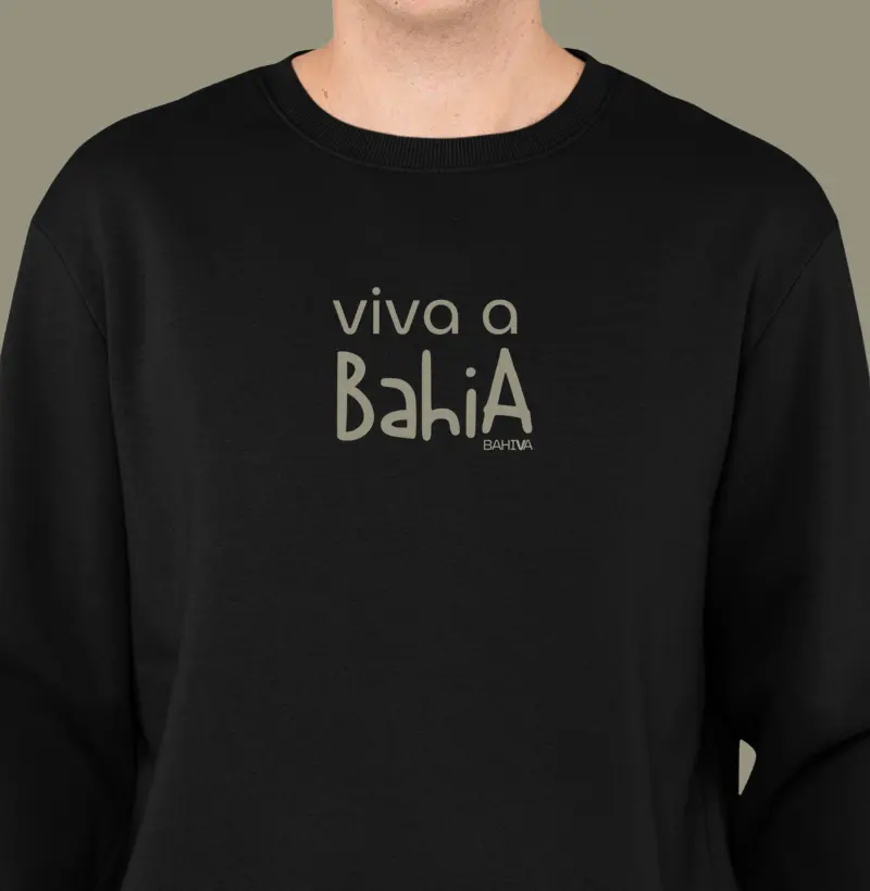 Viva a Bahia - Suéter Moletom