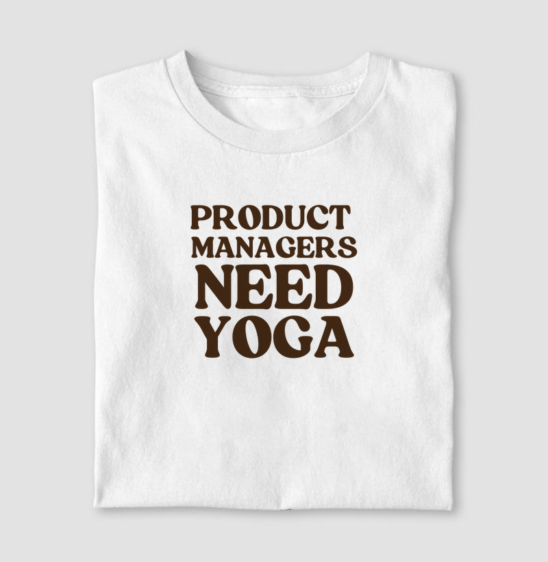 PMs Need Yoga