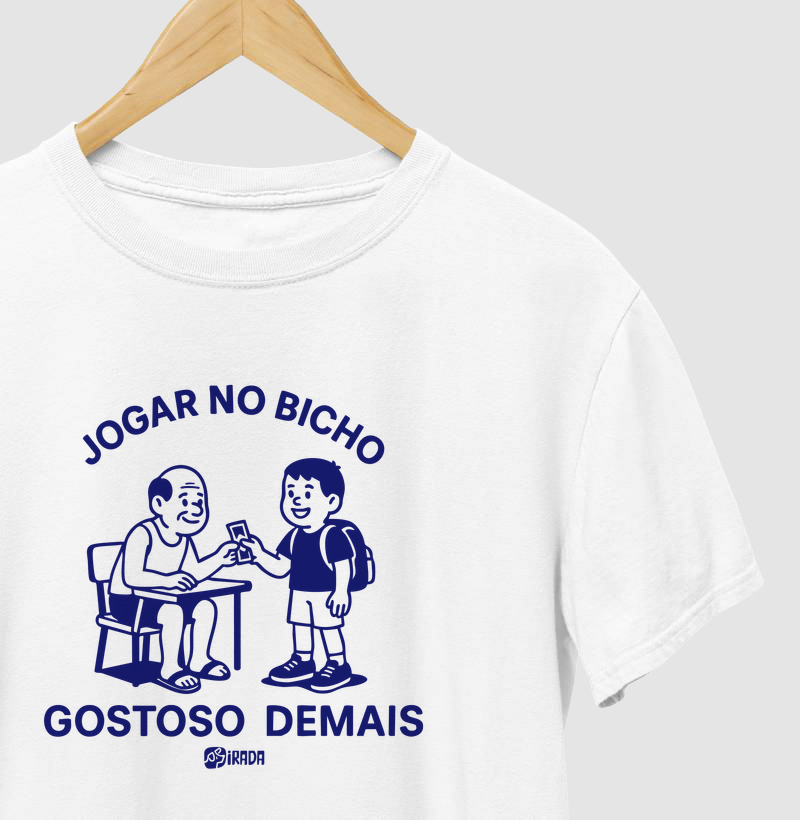Jogar no Bicho - Gostoso demais - Camiseta