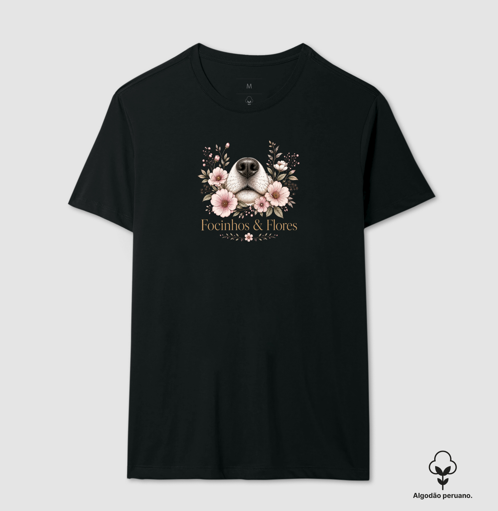 Focinhos & Flores - Camiseta Algodão Peruano