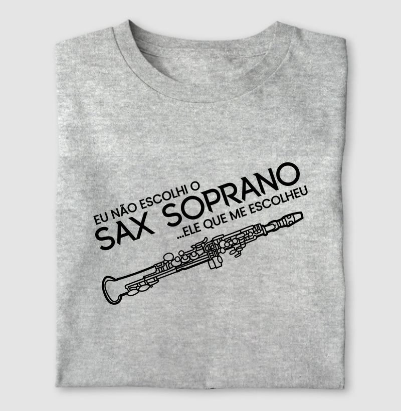 O Sax Soprano me Escolheu