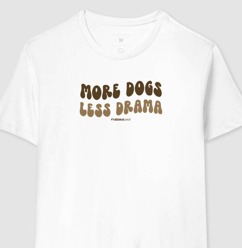 More Dogs Less Drama