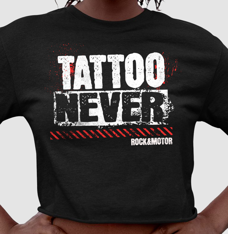 Tattoo Never