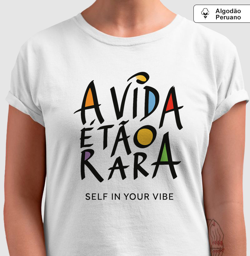 A VIDA É TÃO RARA | Confecção Reserva 🦜