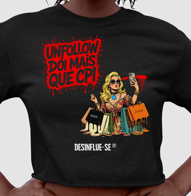 UNFOLLOW DÓI MAIS QUE CPI.