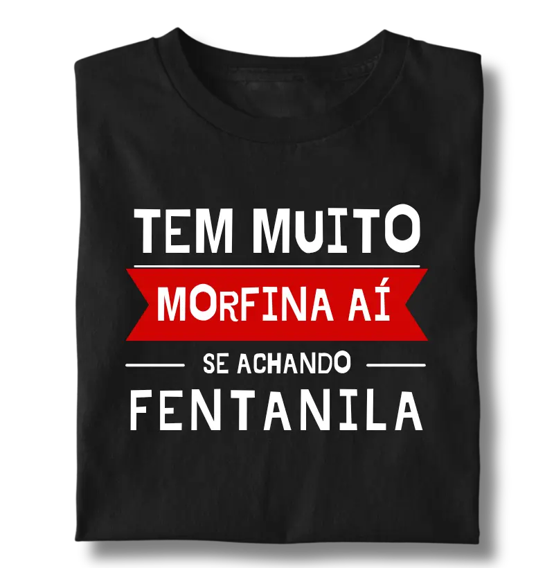 Tem Muita Morfina Aí