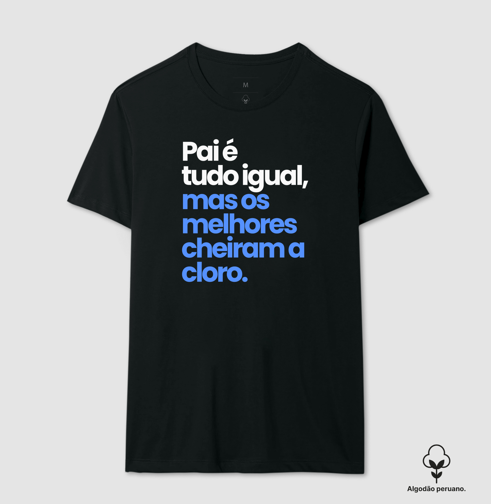 Pai é tudo igual