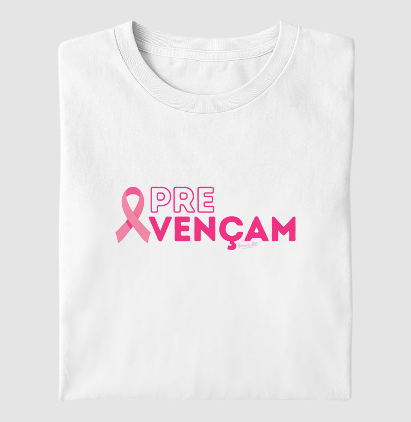 PRE VENÇAM - Prevenir também é uma forma de vencer