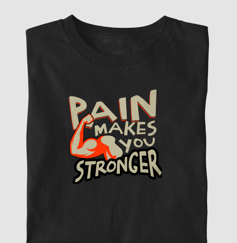 pain-makes-you-stronger