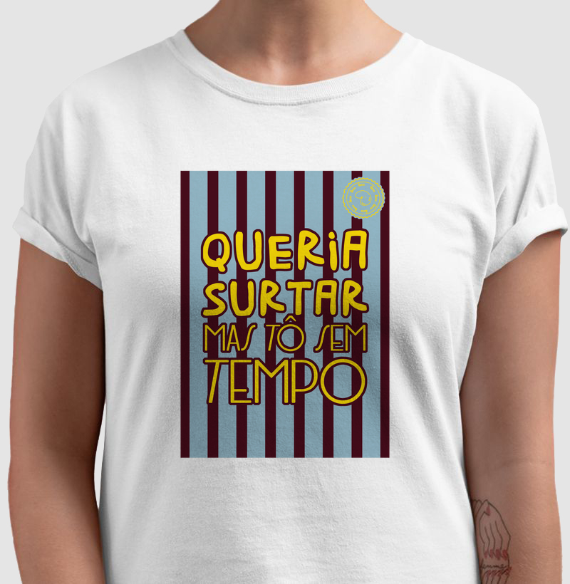 Queria surtar.