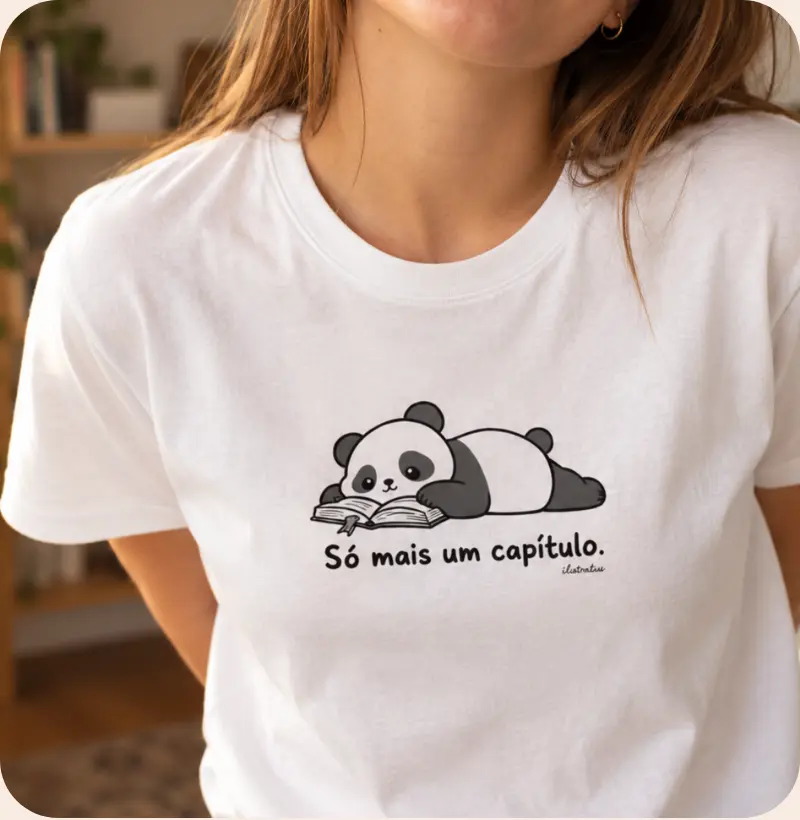 Camiseta Só Mais um Capítulo — Panda Leito