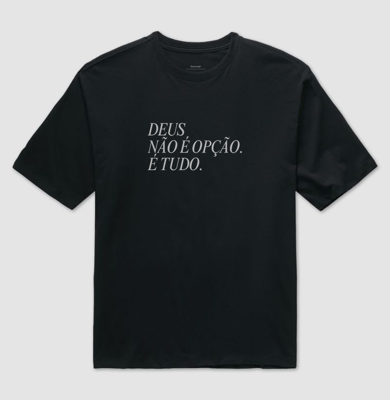 DEUS NÃO É OPÇÃO.