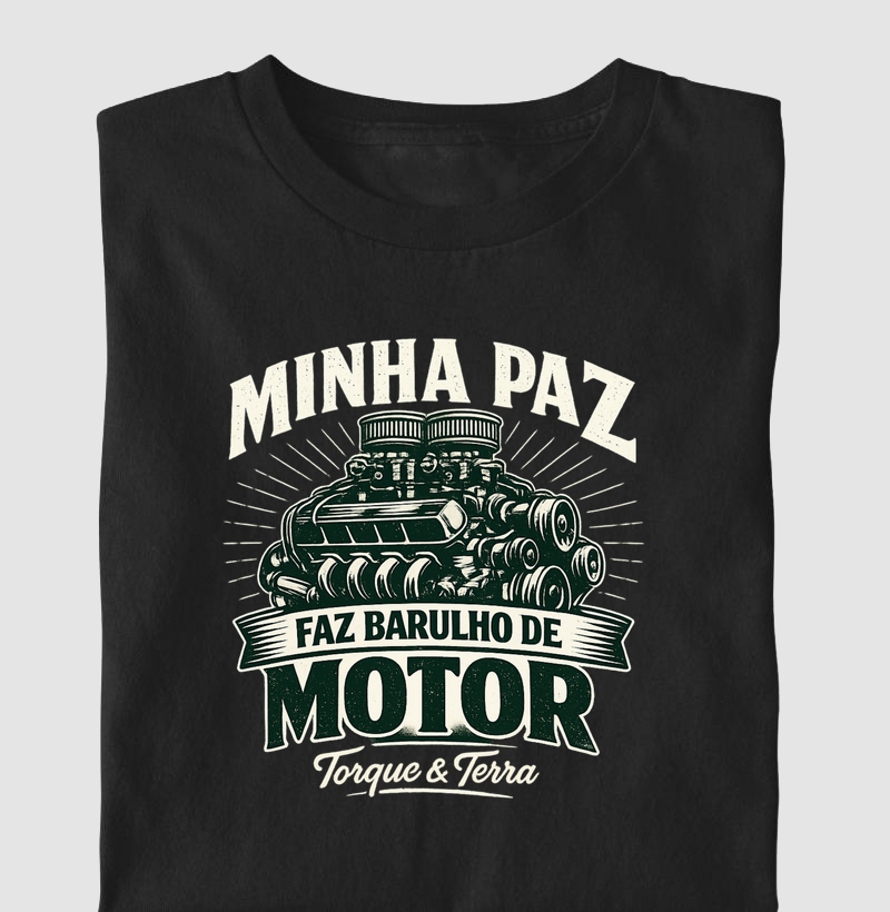 Minha paz, faz barulho de motor.