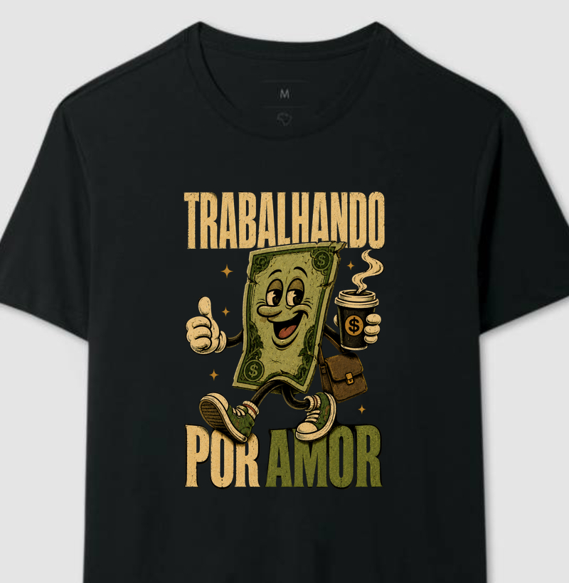 camiseta | trabalhando por amor