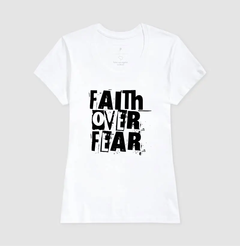 Faith Over Fear - Estampa Preta