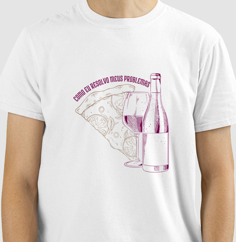 Como eu resolvo meus problemas: vinho e pizza