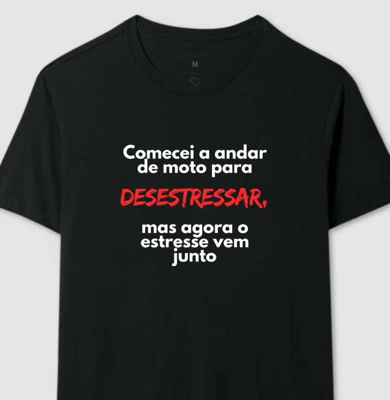 Camiseta Motociclista Desestressar  2